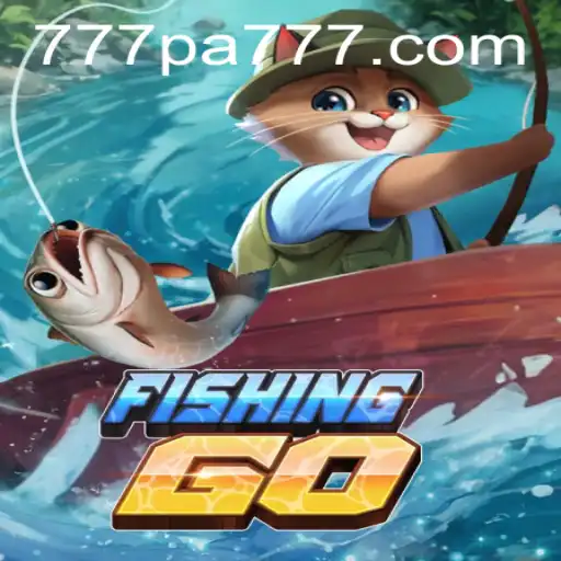 Dive into the Thrills of FishingGO: A Comprehensive Guide with a Spotlight on the 777 PA Event