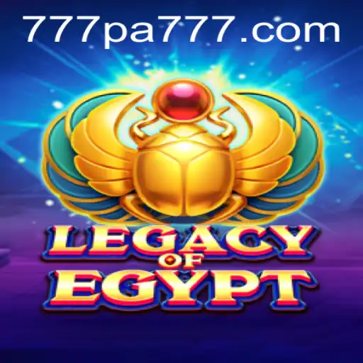 Experience the Mystical World of LegacyOfEgypt: An Engaging Journey with 777 PA