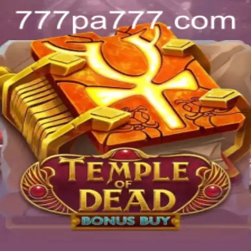 Discover the Thrilling World of TempleofDeadBonusBuy: A Deep Dive into 777 PA Gaming Experience